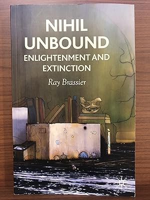 Immagine del venditore per Nihil Unbound: Enlightenment and Extinction venduto da Rosario Beach Rare Books