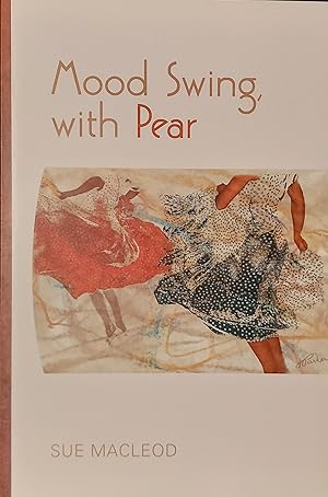 Immagine del venditore per Mood Swing, With Pear venduto da Mister-Seekers Bookstore