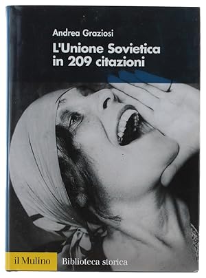 Bild des Verkufers fr L' UNIONE SOVIETICA IN 209 CITAZIONI.: zum Verkauf von Bergoglio Libri d'Epoca