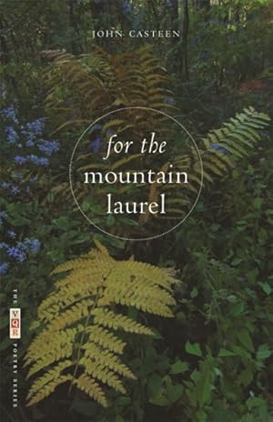 Seller image for For the Mountain Laurel for sale by GreatBookPricesUK