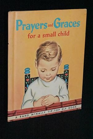 Imagen del vendedor de Prayers and Graces for a Small Child a la venta por Books by White/Walnut Valley Books