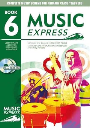 Image du vendeur pour Music Express: Year 6: Lesson Plans, Recordings, Activities and Photocopiables (Music Express) mis en vente par WeBuyBooks 2