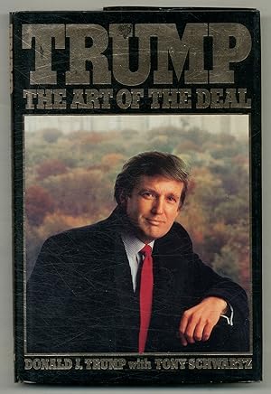 Imagen del vendedor de Trump The Art of the Deal a la venta por Between the Covers-Rare Books, Inc. ABAA