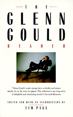 Bild des Verkufers fr The Glenn Gould Reader (Paperback or Softback) zum Verkauf von BargainBookStores