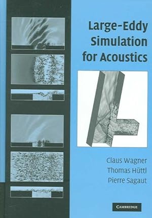 Seller image for Large-Eddy Simulation for Acoustics for sale by GreatBookPricesUK