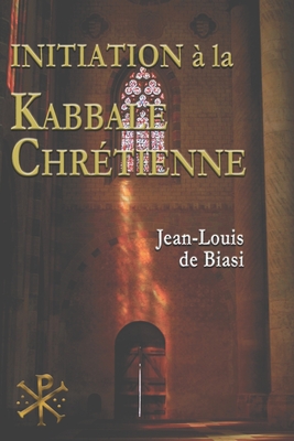 Bild des Verkufers fr Initiation � la Kabbale chr�tienne: Le myst�rieux h�ritage de l'Ordre Kabbalistique de la Rose-Croix (Paperback or Softback) zum Verkauf von BargainBookStores