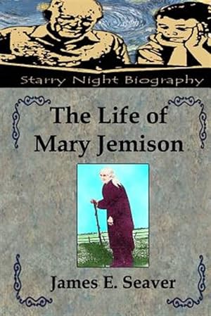 Image du vendeur pour Life of Mary Jemison mis en vente par GreatBookPricesUK