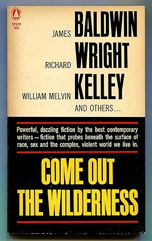 Bild des Verkufers fr Come Out the Wilderness zum Verkauf von Between the Covers-Rare Books, Inc. ABAA