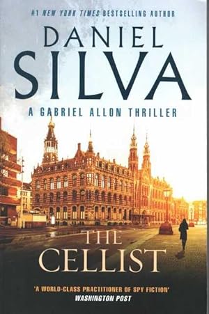 The Cellist [A Gabriel Allon Thriller]