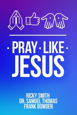 Immagine del venditore per Pray Like Jesus: How to Pray When You're Not Sure What to Say (Paperback or Softback) venduto da BargainBookStores