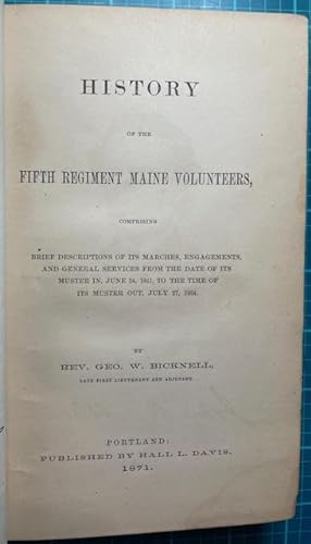 HISTORY OF THE FIFTH MAINE VOLUNTEERS (5th Maine Infantry Regimental History)