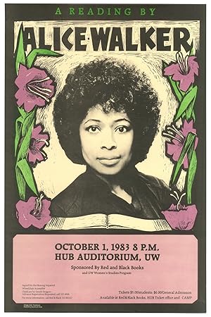 Bild des Verkufers fr [Broadside]: A Reading by Alice Walker. October 1, 1983 8 P.M. Hub Auditorium, UW [University of Washington] Sponsored by Red and Black Books and UW Women's Studies Program zum Verkauf von Between the Covers-Rare Books, Inc. ABAA