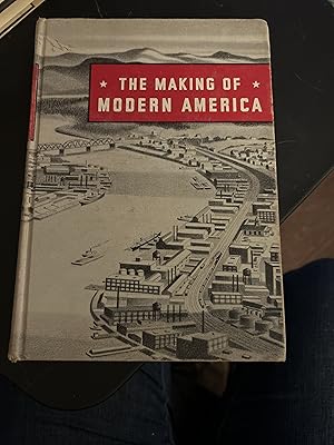 Seller image for The Making of Modern America for sale by Alicesrestraunt