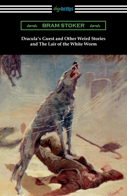 Seller image for Dracula's Guest and Other Weird Stories and The Lair of the White Worm (Paperback or Softback) for sale by BargainBookStores