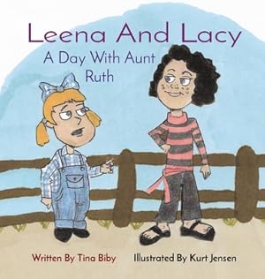 Seller image for Leena And Lacy: A Day With Aunt Ruth (Hardback or Cased Book) for sale by BargainBookStores