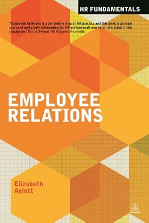 Bild des Verkufers fr Employee Relations (HR Fundamentals, 2) zum Verkauf von WeBuyBooks