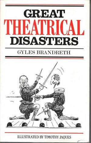 Great Theatrical Disasters