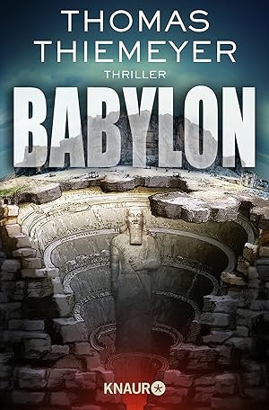 Bild des Verkufers fr Babylon: Thriller (Hannah Peters, Band 4) zum Verkauf von Gabis Bcherlager