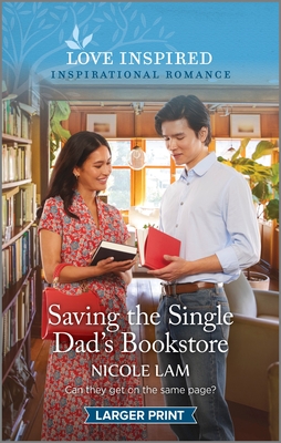 Bild des Verkufers fr Saving the Single Dad's Bookstore: An Uplifting Inspirational Romance (Paperback or Softback) zum Verkauf von BargainBookStores