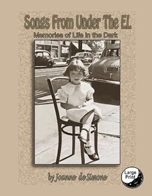 Immagine del venditore per Songs from Under the El, Memories of Life in the Dark (Paperback or Softback) venduto da BargainBookStores
