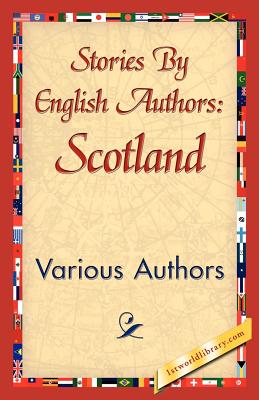 Seller image for Stories by English Authors: Scotland (Paperback or Softback) for sale by BargainBookStores