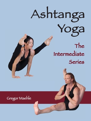 Seller image for ASHTANGA YOGA The Intermediate Series (Paperback or Softback) for sale by BargainBookStores