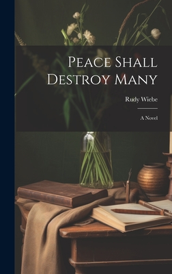 Image du vendeur pour Peace Shall Destroy Many (Hardback or Cased Book) mis en vente par BargainBookStores