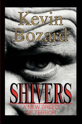 Seller image for Shivers: A New Breed Of Terror (Paperback or Softback) for sale by BargainBookStores