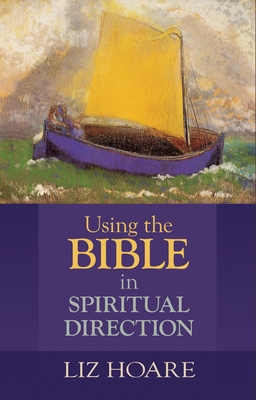 Seller image for Using the Bible in Spiritual Direction (Paperback or Softback) for sale by BargainBookStores