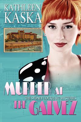 Seller image for Murder at the Galvez: A Sydney Lockhart Mystery (Paperback or Softback) for sale by BargainBookStores