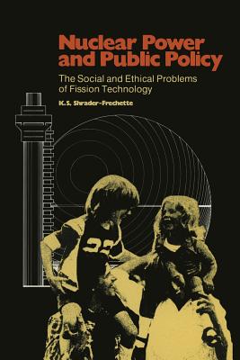 Immagine del venditore per Nuclear Power and Public Policy: The Social and Ethical Problems of Fission Technology (Paperback or Softback) venduto da BargainBookStores