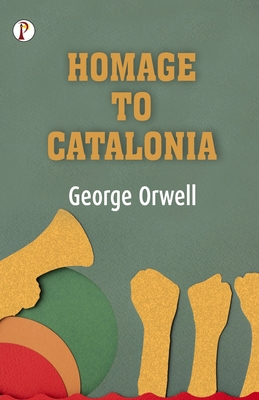 Seller image for Homage to Catalonia (Paperback or Softback) for sale by BargainBookStores