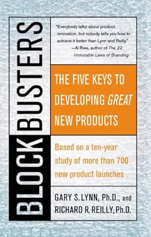 Imagen del vendedor de Blockbusters : The Five Keys to Developing Great New Products a la venta por GreatBookPricesUK