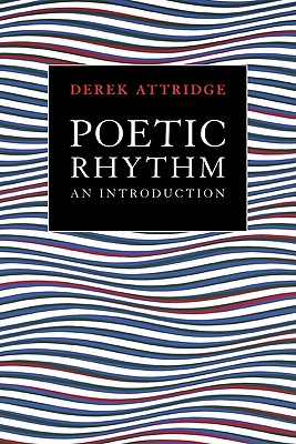 Seller image for Poetic Rhythm: An Introduction (Paperback or Softback) for sale by BargainBookStores