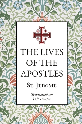 Seller image for The Lives of the Apostles (Paperback or Softback) for sale by BargainBookStores