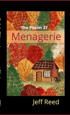 Imagen del vendedor de The Psalm 37 Menagerie (Paperback or Softback) a la venta por BargainBookStores