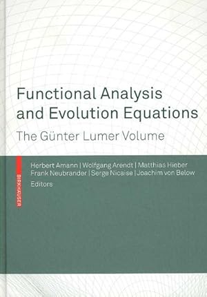 Bild des Verkufers fr Functional Analysis and Evolution Equations : The Gunter Lumer Volume zum Verkauf von GreatBookPricesUK