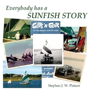 Seller image for Everybody Has a Sunfish Story (Hardback or Cased Book) for sale by BargainBookStores