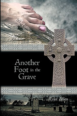 Imagen del vendedor de Another Foot in the Grave (Paperback or Softback) a la venta por BargainBookStores