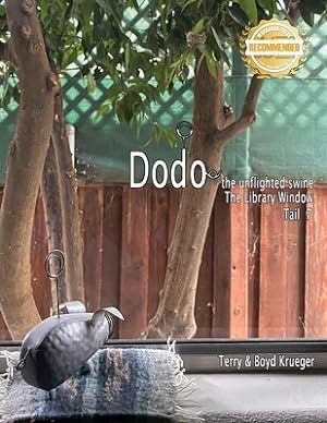 Immagine del venditore per Dodo the unflighted swine: The Library Window Tail 7 (Paperback or Softback) venduto da BargainBookStores