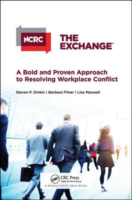 Seller image for The Exchange: A Bold and Proven Approach to Resolving Workplace Conflict (Paperback or Softback) for sale by BargainBookStores