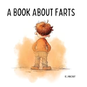 Seller image for A Book About Farts (Paperback or Softback) for sale by BargainBookStores