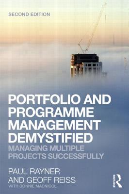 Immagine del venditore per Portfolio and Programme Management Demystified: Managing Multiple Projects Successfully (Paperback or Softback) venduto da BargainBookStores