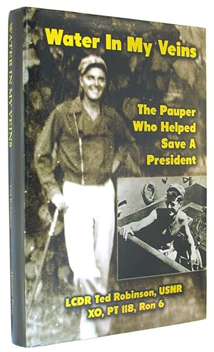 Imagen del vendedor de Water in My Veins: The Pauper Who Helped Save a President. a la venta por The Bookworm