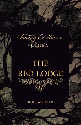 Image du vendeur pour The Red Lodge (Fantasy and Horror Classics) (Paperback or Softback) mis en vente par BargainBookStores