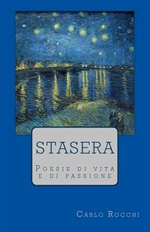 Immagine del venditore per Stasera: Poesie Di Vita E Di Passione -Language: italian venduto da GreatBookPricesUK
