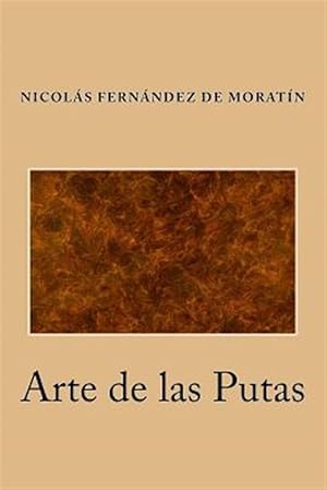 Imagen del vendedor de Arte de las Putas/ Art of the Whores -Language: spanish a la venta por GreatBookPricesUK