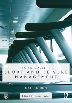 Seller image for Torkildsen's Sport and Leisure Management for sale by WeBuyBooks