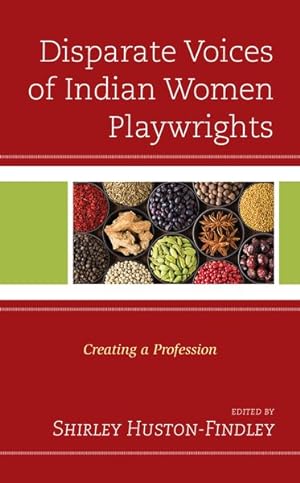 Immagine del venditore per Disparate Voices of Indian Women Playwrights : Creating a Profession venduto da GreatBookPricesUK