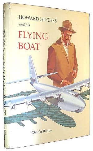 Howard Hughes and his Flying Boat.